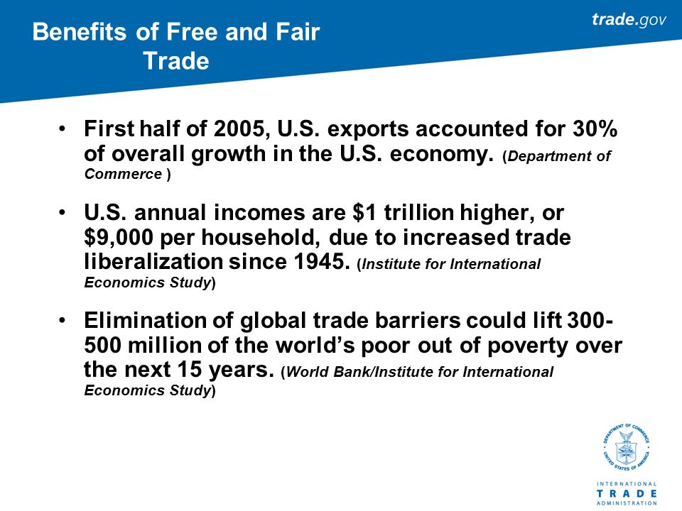 Benefits of Free and Fair Trade First half of 2005, U.S.
