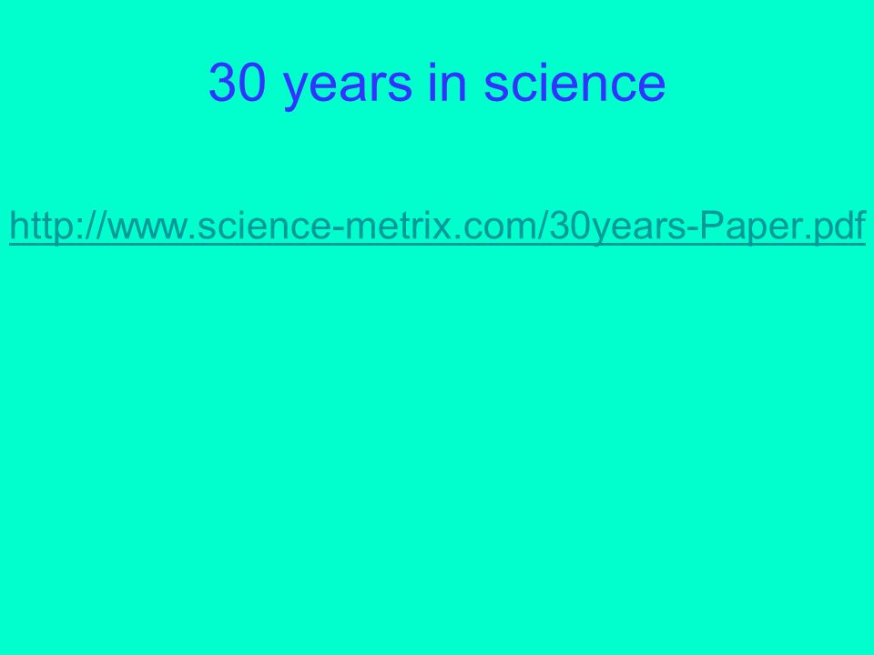 30 years in science