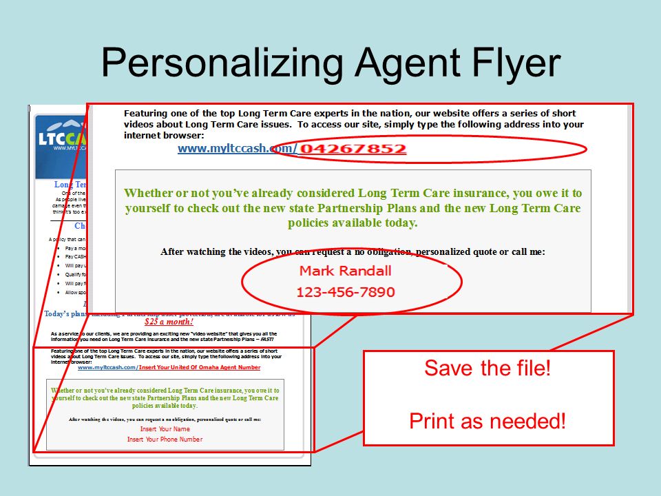 Personalizing Agent Flyer Save the file! Print as needed!