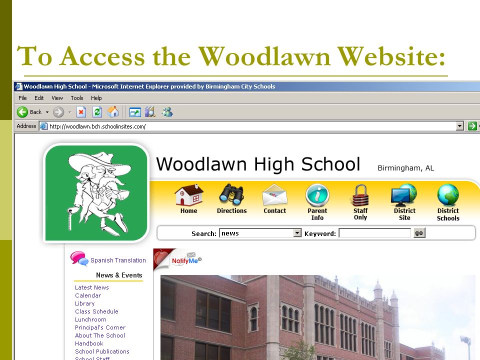 To Access the Woodlawn Website: