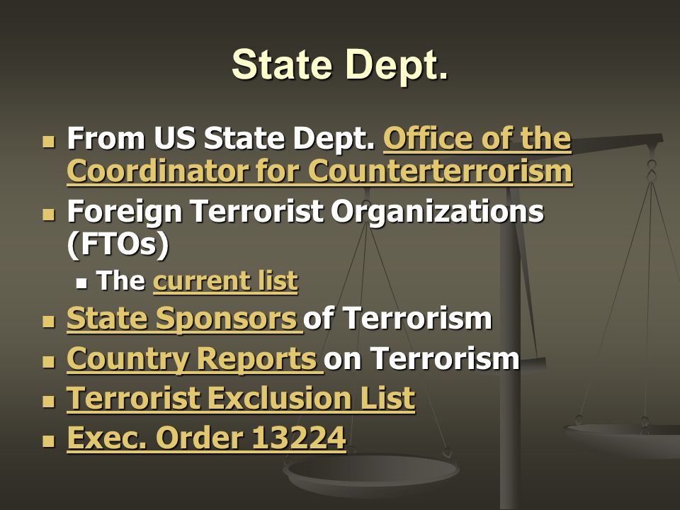 State Dept. From US State Dept. Office of the Coordinator for Counterterrorism From US State Dept.