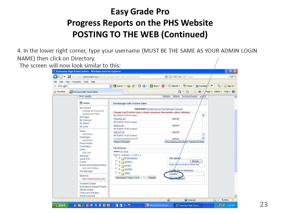 Easy Grade Pro Progress Reports on the PHS Website POSTING TO THE WEB (Continued) The screen will now look similar to this: 4.