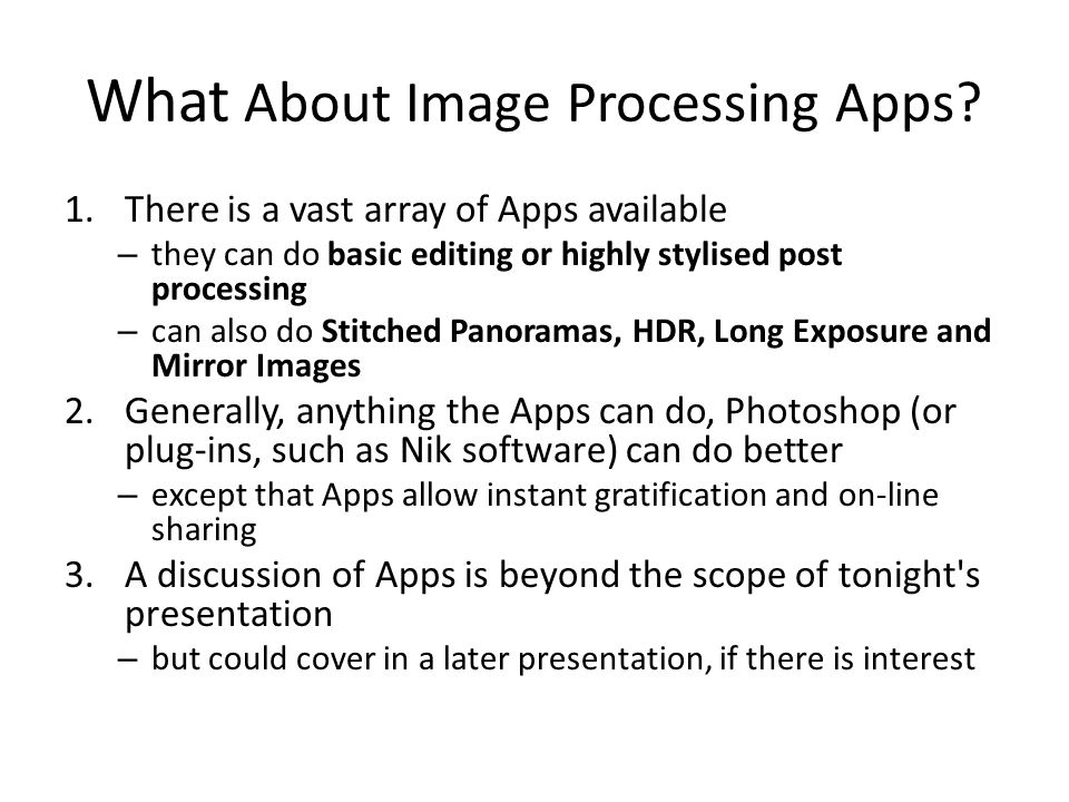 What About Image Processing Apps.