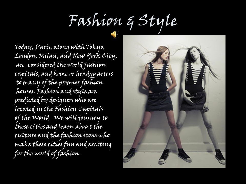 Fashion Capitals of the World A Virtual Field Trip Experience Connie B. Riddle