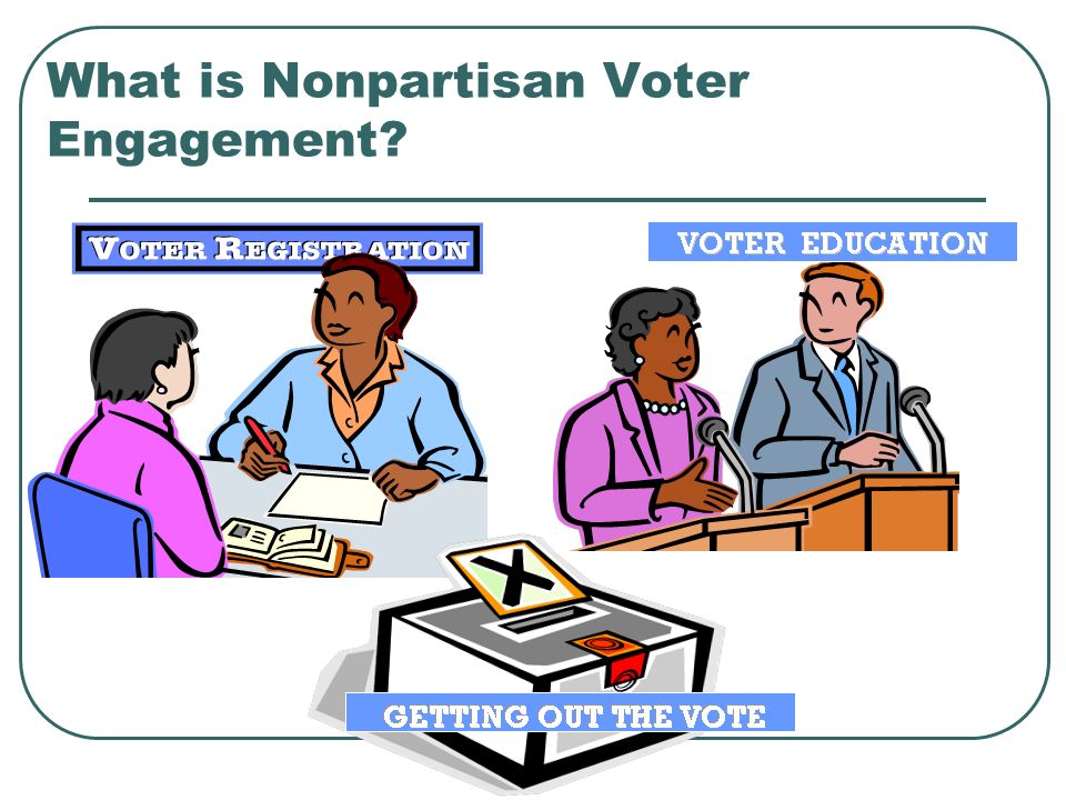 What is Nonpartisan Voter Engagement