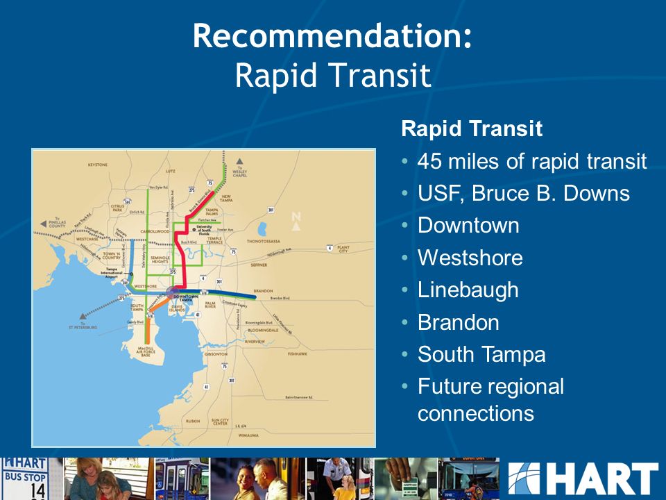 Rapid Transit 45 miles of rapid transit USF, Bruce B.