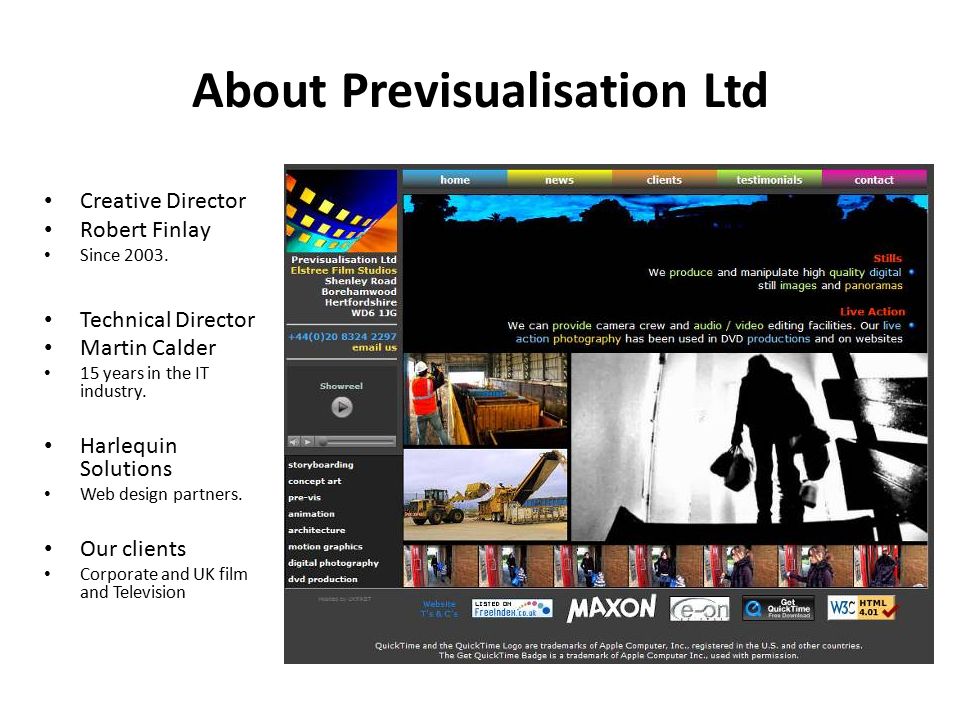 About Previsualisation Ltd Creative Director Robert Finlay Since 2003.