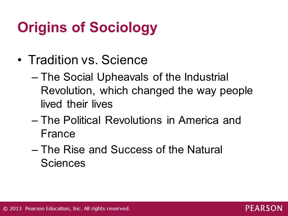 Origins of Sociology Tradition vs.