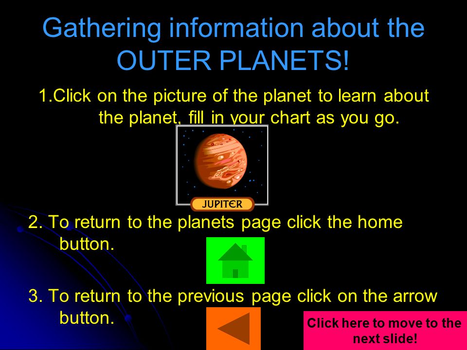 Gathering information about the OUTER PLANETS.
