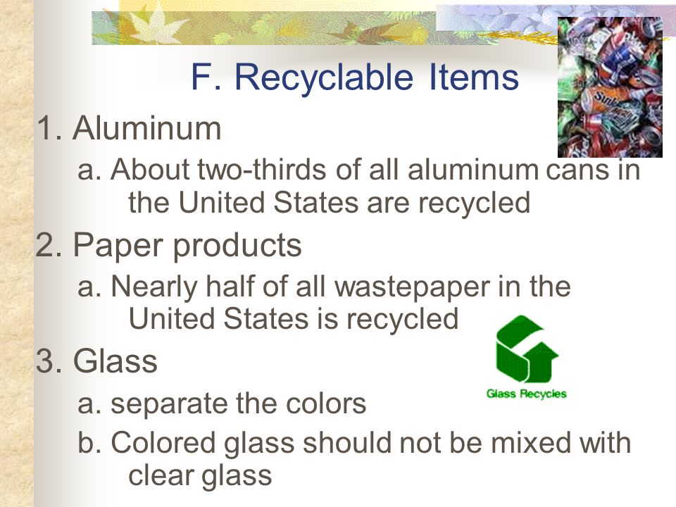 E. Rebuy 1. Buying products made from recycled materials 2.