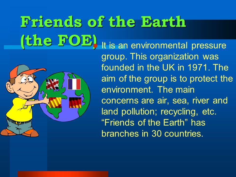 Greenpeace  It is an international environmental organization, started in the 1960s in Canada.