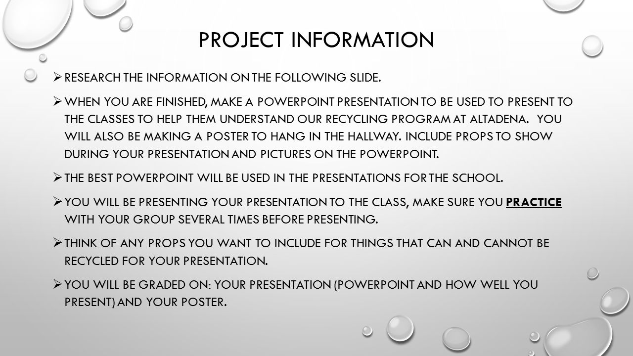 PROJECT INFORMATION  RESEARCH THE INFORMATION ON THE FOLLOWING SLIDE.