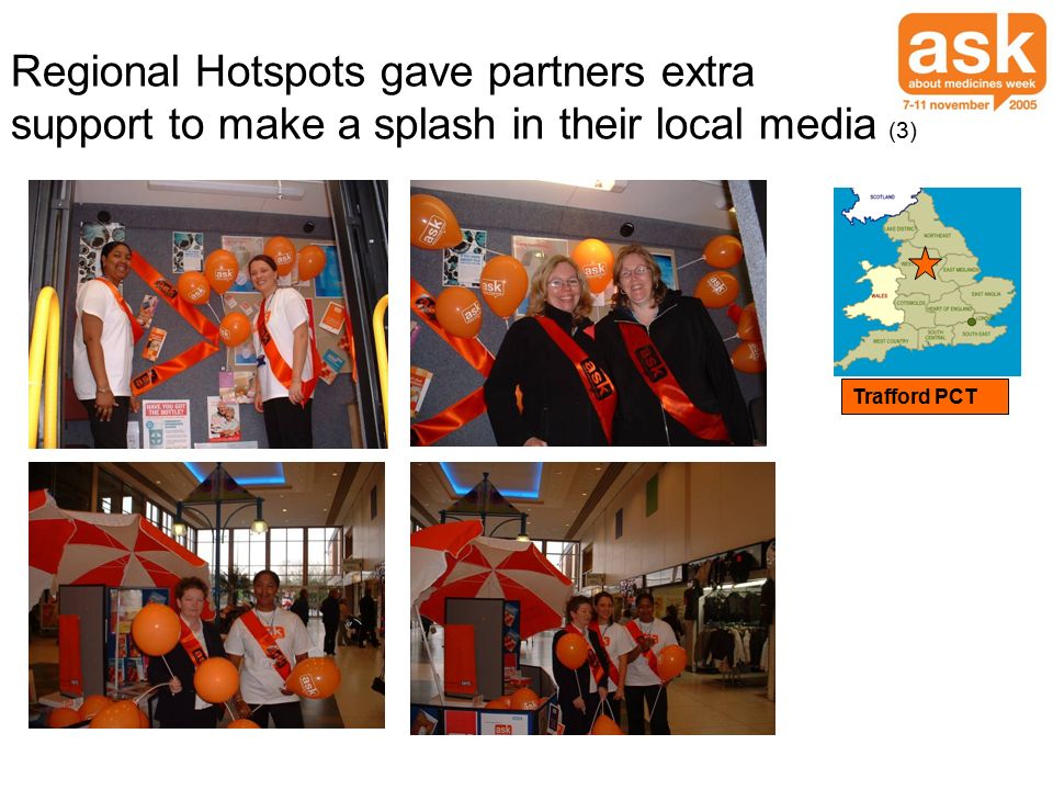 Regional Hotspots gave partners extra support to make a splash in their local media (3) Trafford PCT