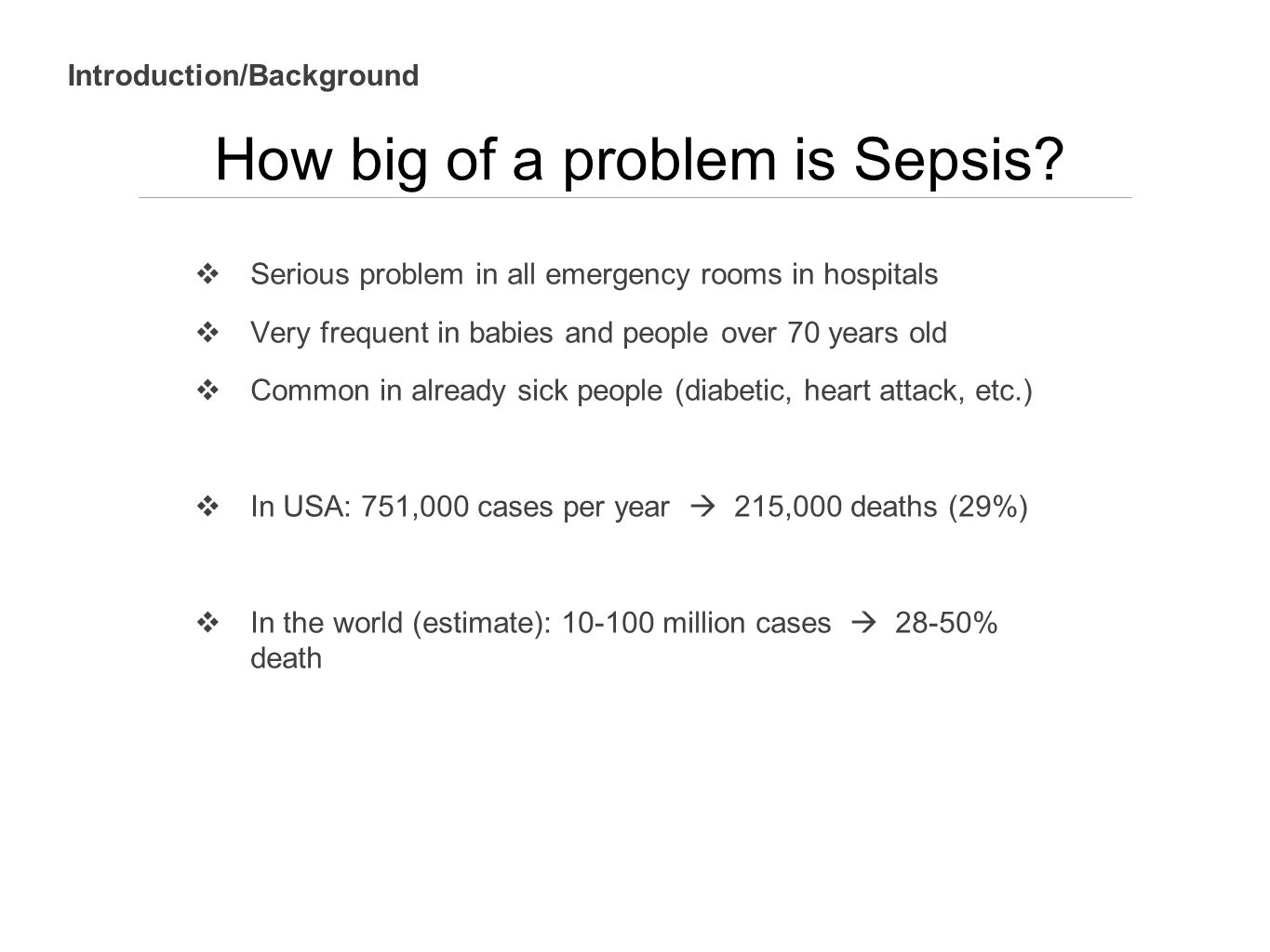 How big of a problem is Sepsis.