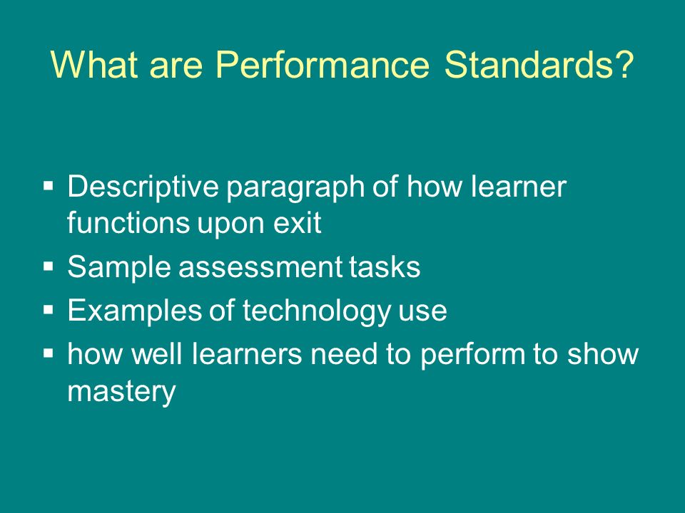 What are Performance Standards.
