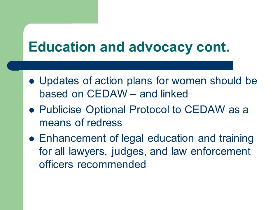 Education and advocacy cont.