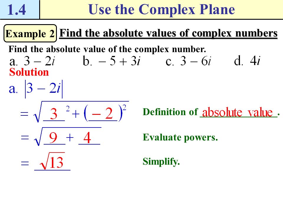 How do I graph and find the absolute values of complex numbers? - ppt  download