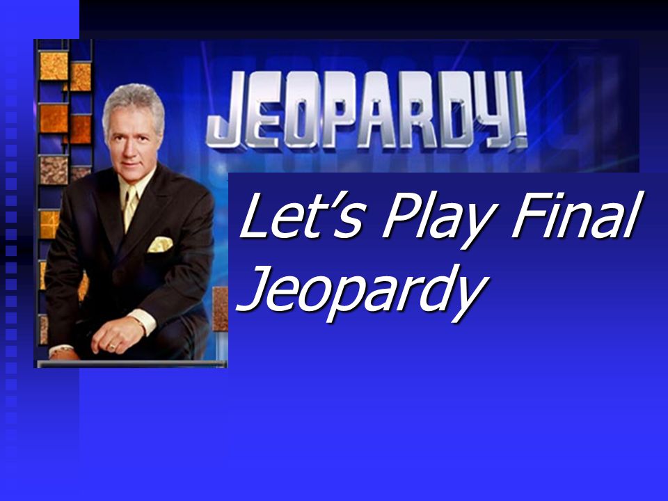 JEOPARDY Payee The person or company to whom you make your check out to is known as the _________.