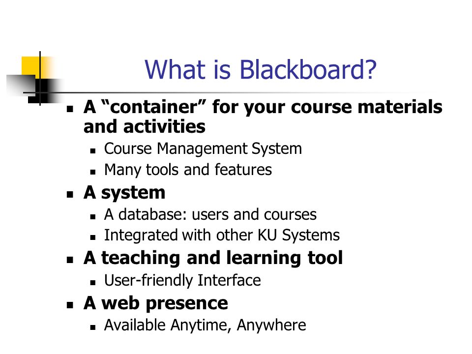 What is Blackboard.