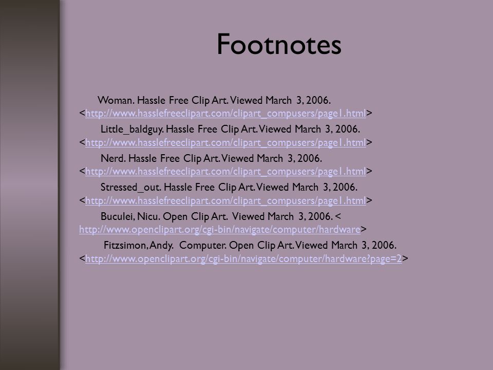 Footnotes Woman. Hassle Free Clip Art. Viewed March 3,
