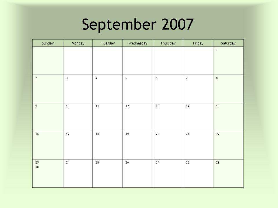 September 2007 SundayMondayTuesdayWednesdayThursdayFridaySaturday