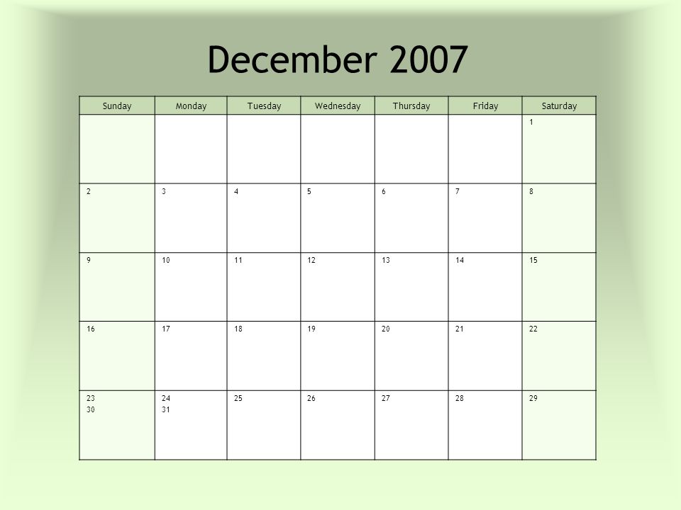 December 2007 SundayMondayTuesdayWednesdayThursdayFridaySaturday