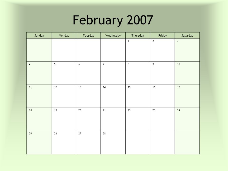 February 2007 SundayMondayTuesdayWednesdayThursdayFridaySaturday