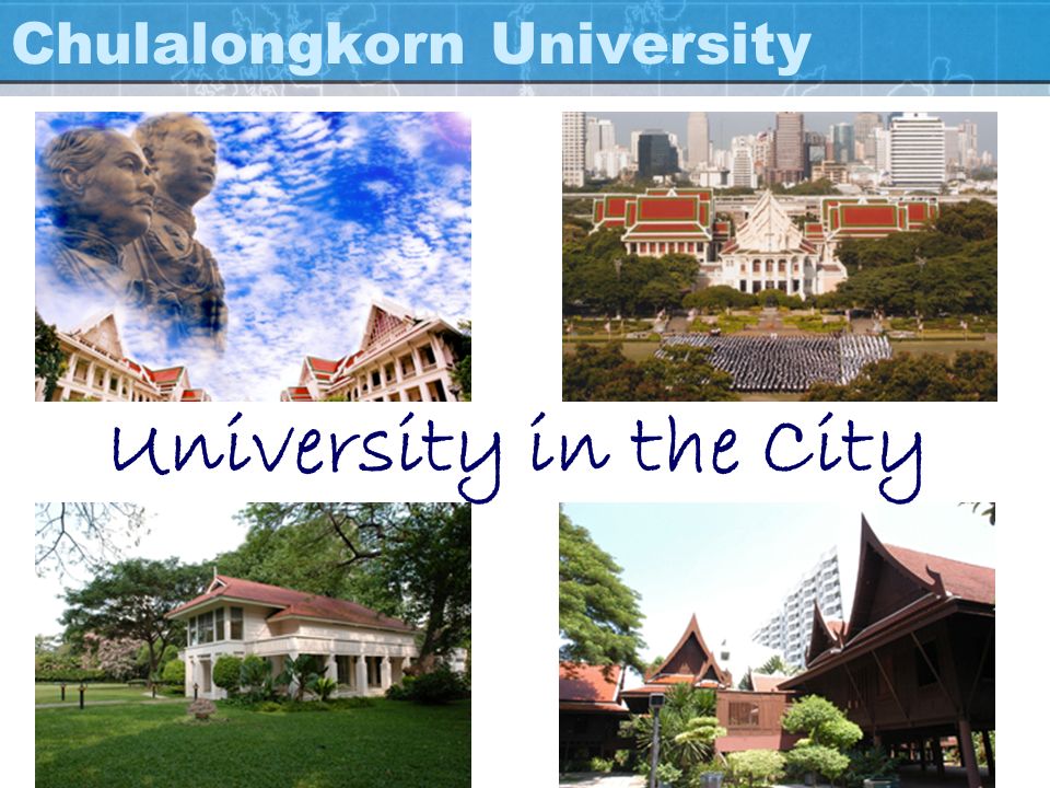 Chulalongkorn University University in the City
