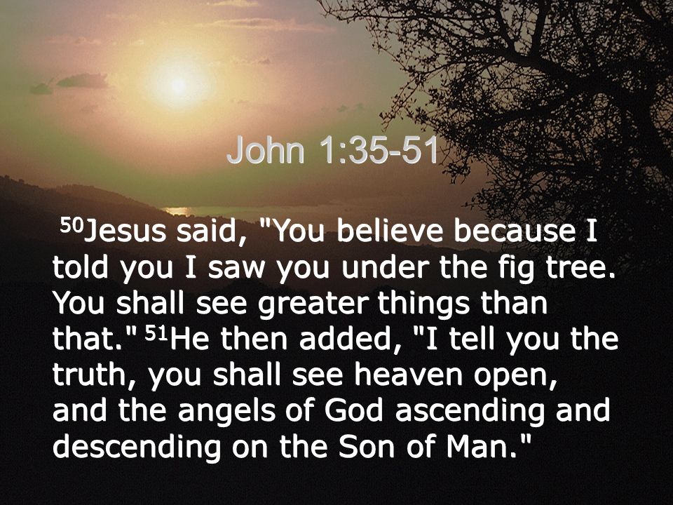 Because we believe. Jesus i saw that.
