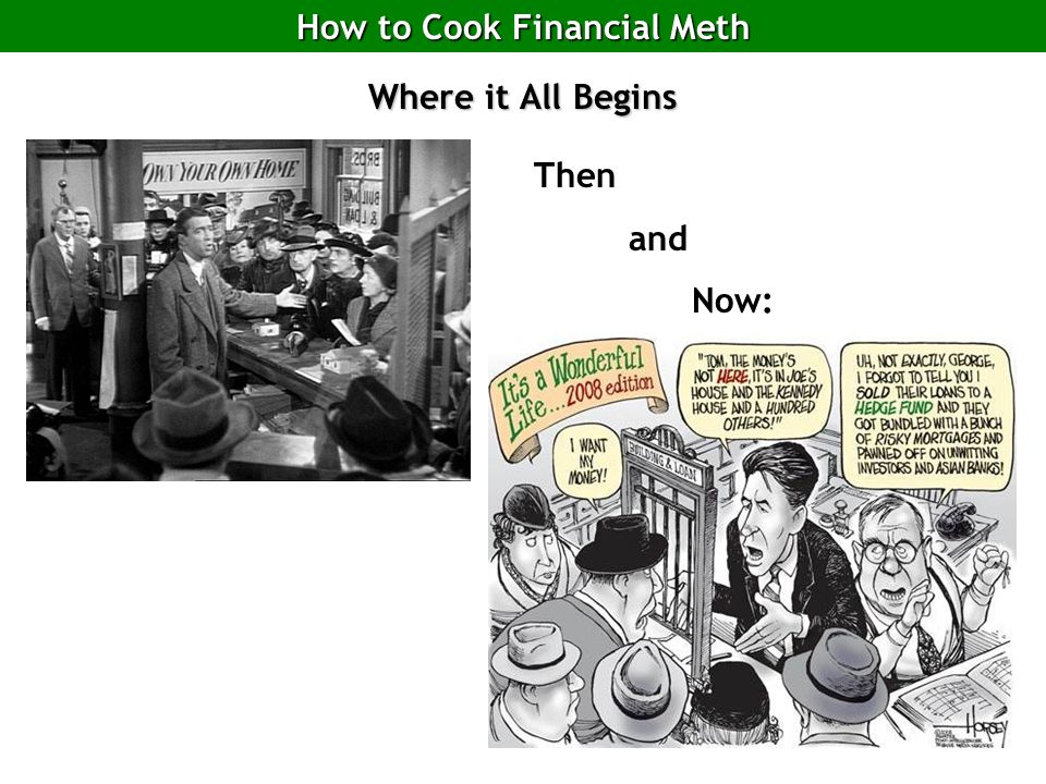 How to Cook Financial Meth Where it All Begins Then and Now: