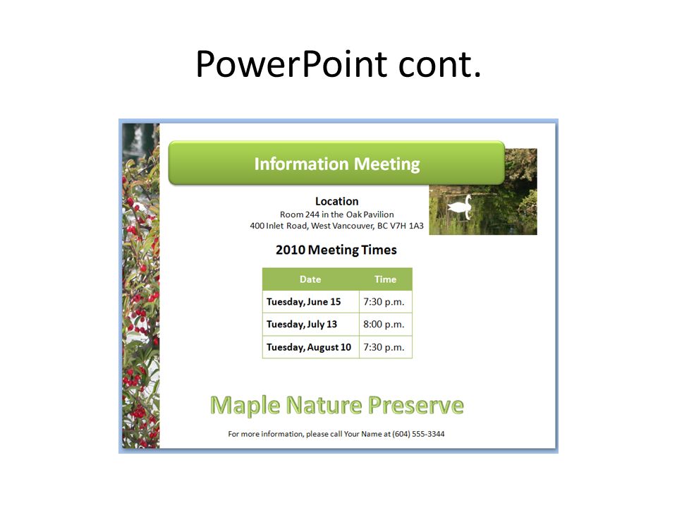 PowerPoint cont.