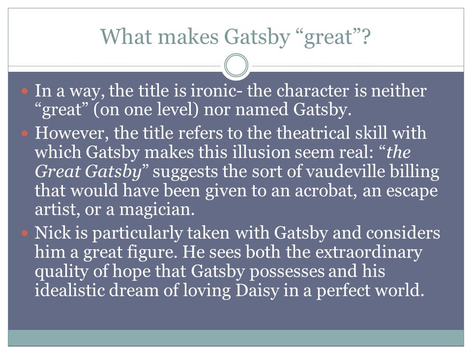 why is gatsby great