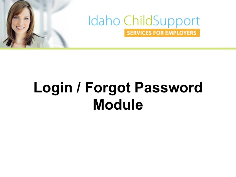 Login / Forgot Password Module