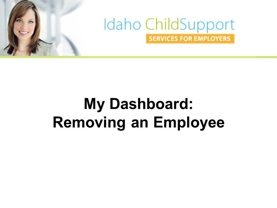 My Dashboard: Removing an Employee