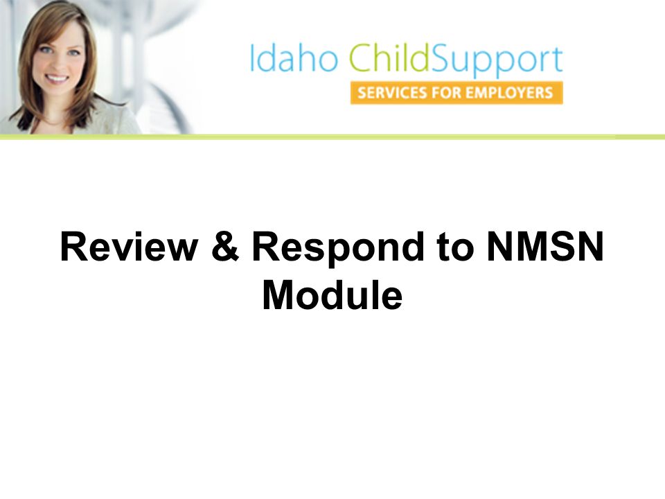 Review & Respond to NMSN Module