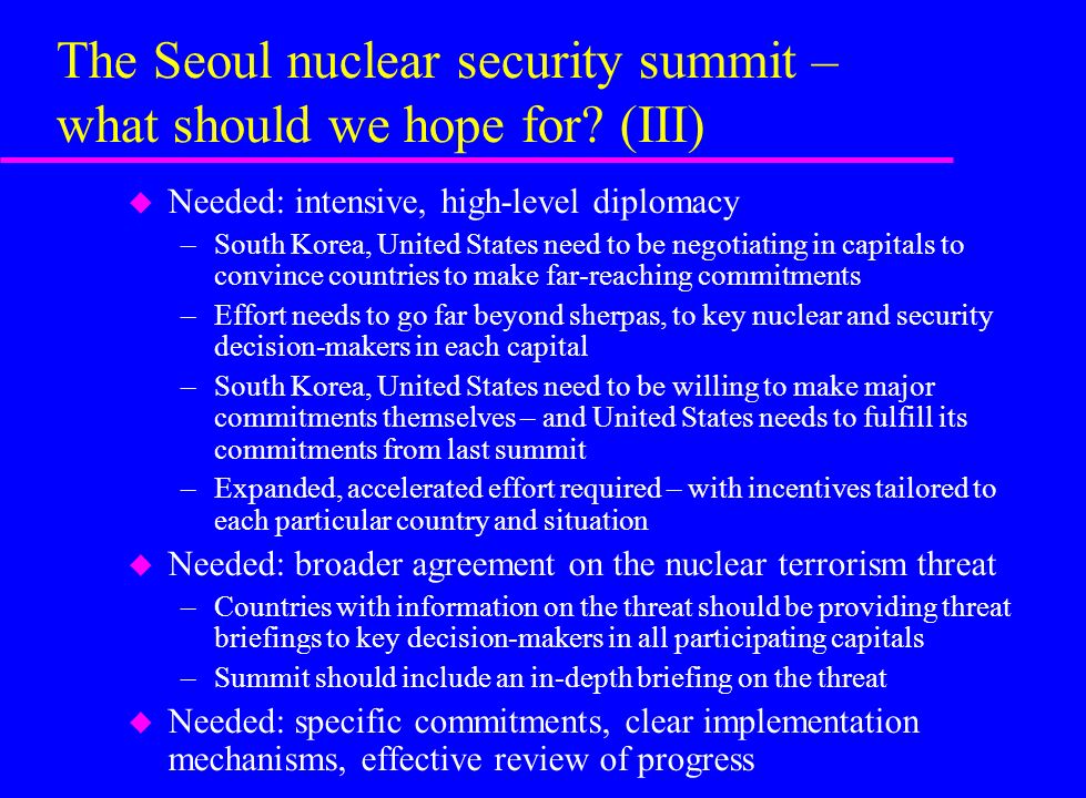 The Seoul nuclear security summit – what should we hope for.