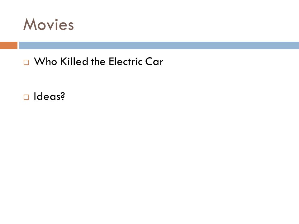 Movies  Who Killed the Electric Car  Ideas