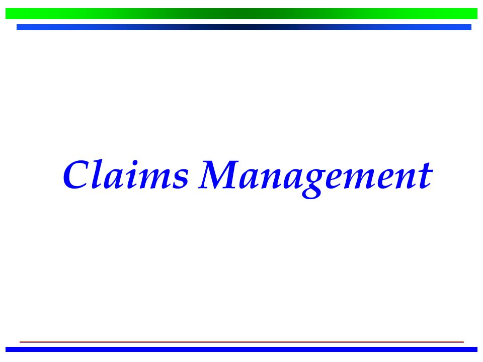 Claims Management