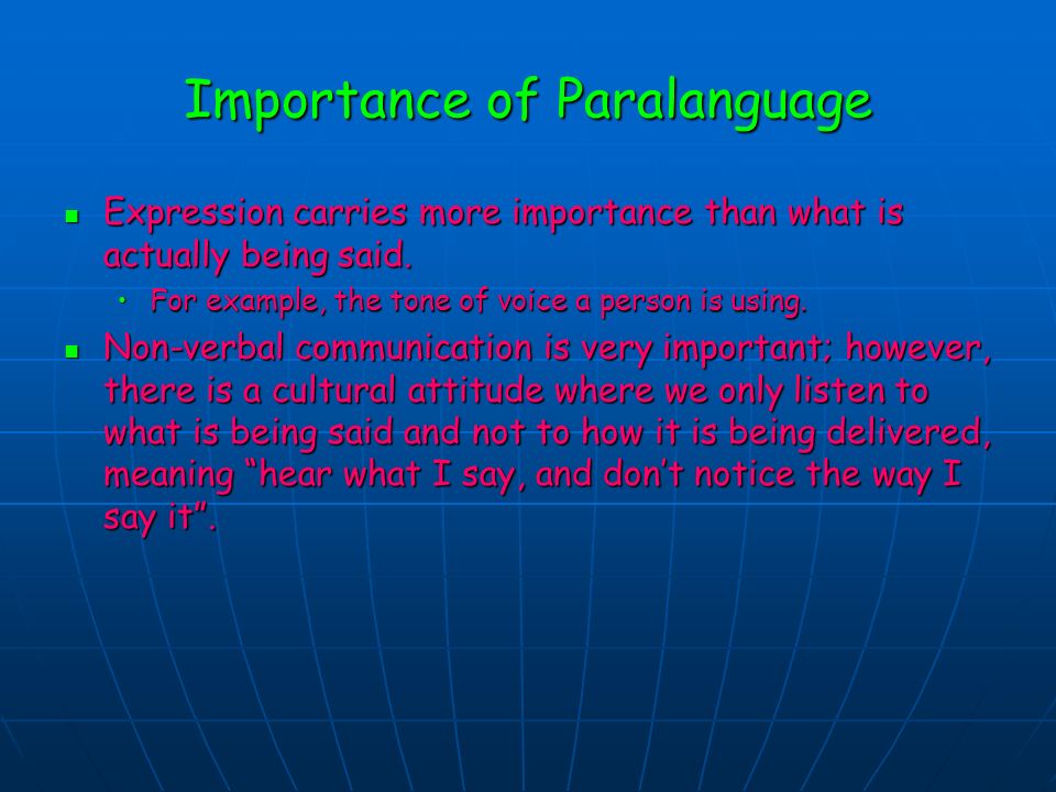 examples of paralanguage in communication Difference between body language and paralanguage.