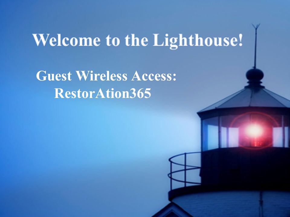Guest Wireless Access: RestorAtion365