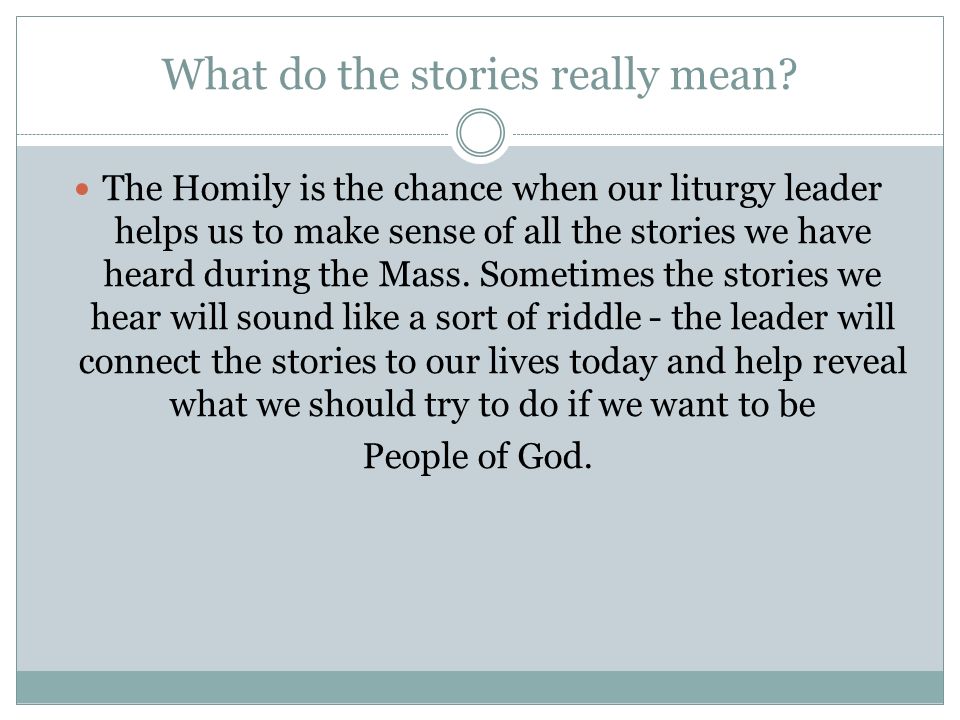 What do the stories really mean.