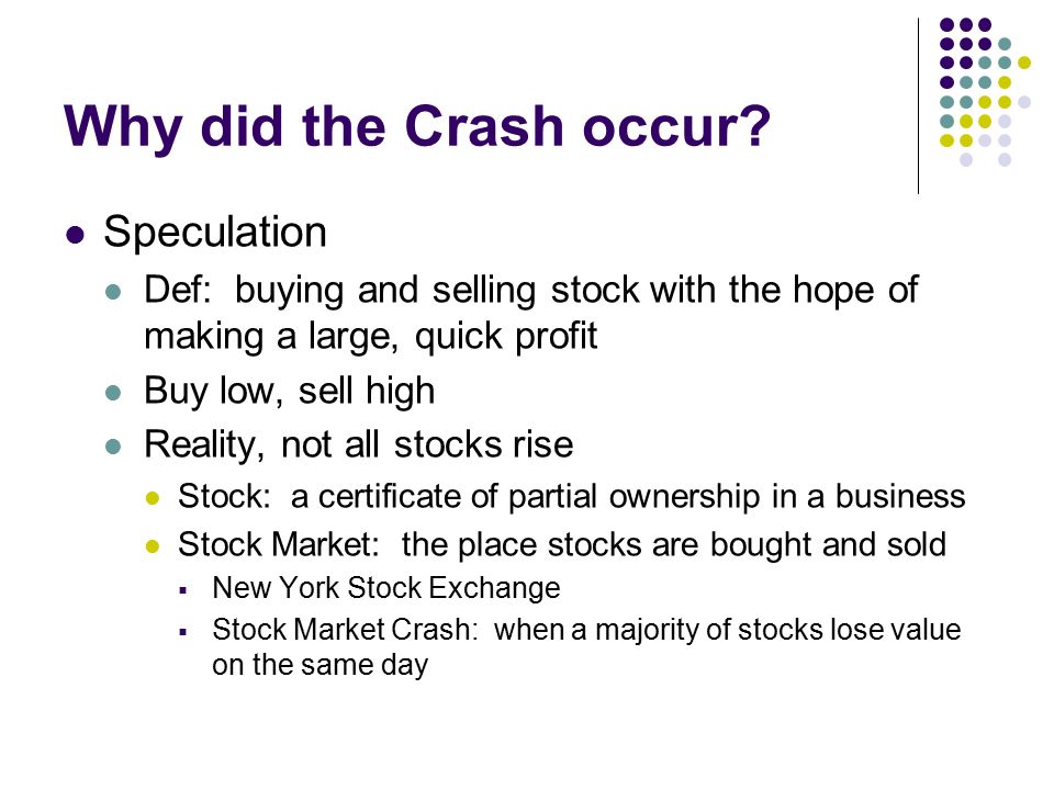 Why did the Crash occur.