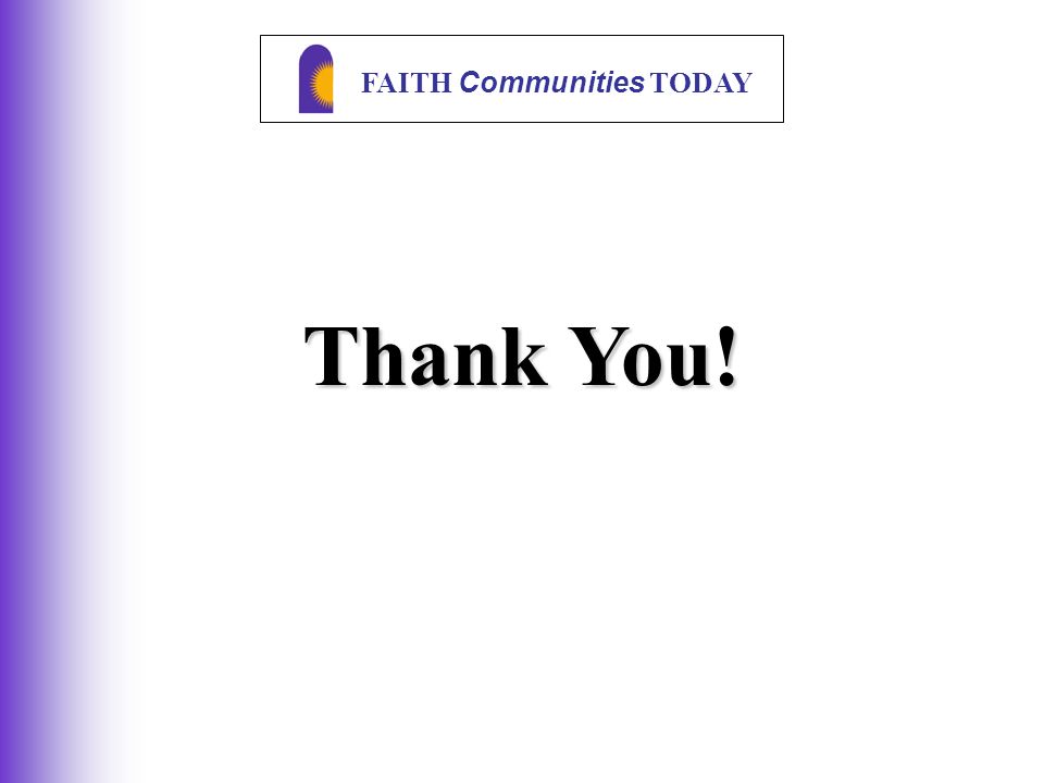 FAITH Communities TODAY Thank You!