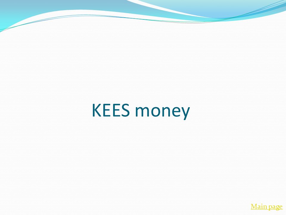 KEES money Main page