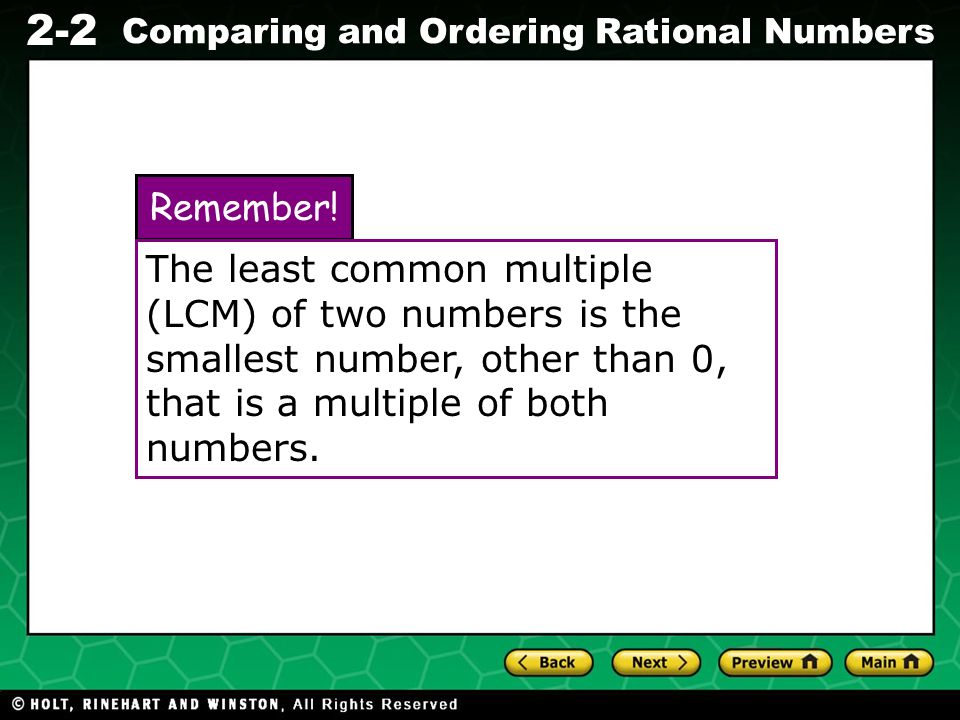 Evaluating Algebraic Expressions 2-2 Comparing and Ordering Rational Numbers Remember.