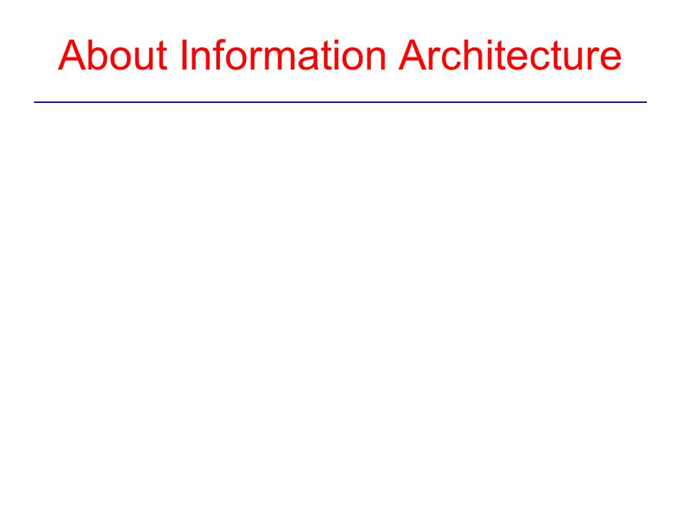 About Information Architecture
