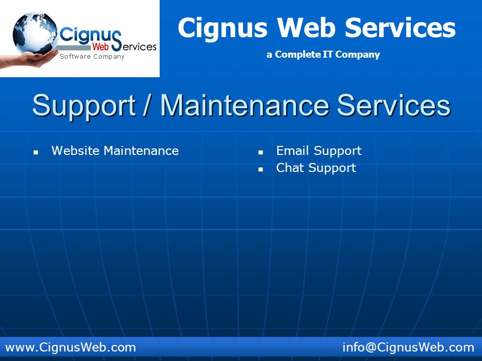 Cignus Web Services a Complete IT Company Support / Maintenance Services Website Maintenance  Support Chat Support