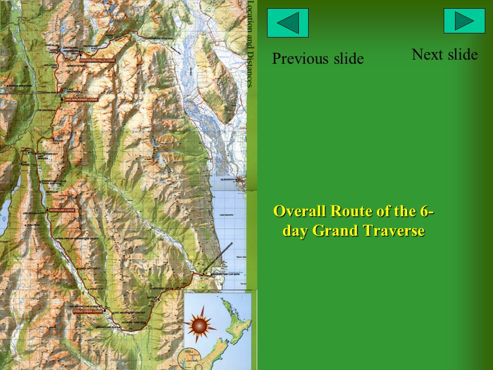 Overall Route of the 6- day Grand Traverse Next slide Previous slide