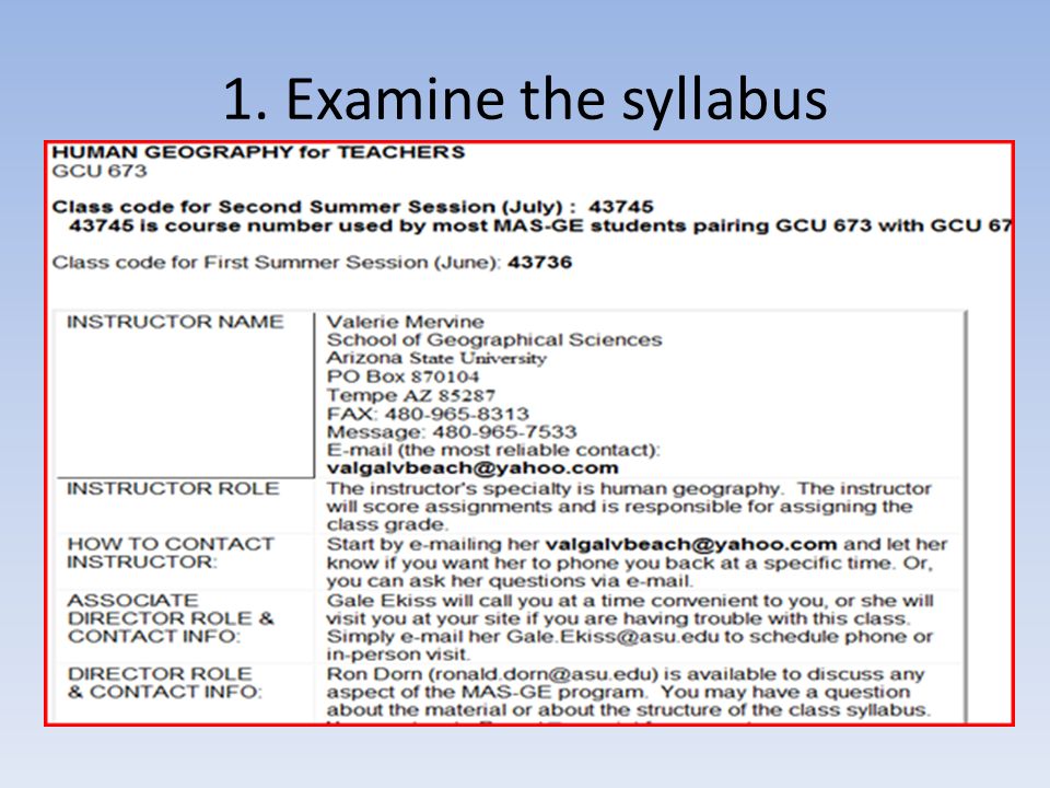 1. Examine the syllabus
