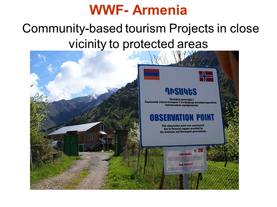 WWF- Armenia Community-based tourism Projects in close vicinity to protected areas